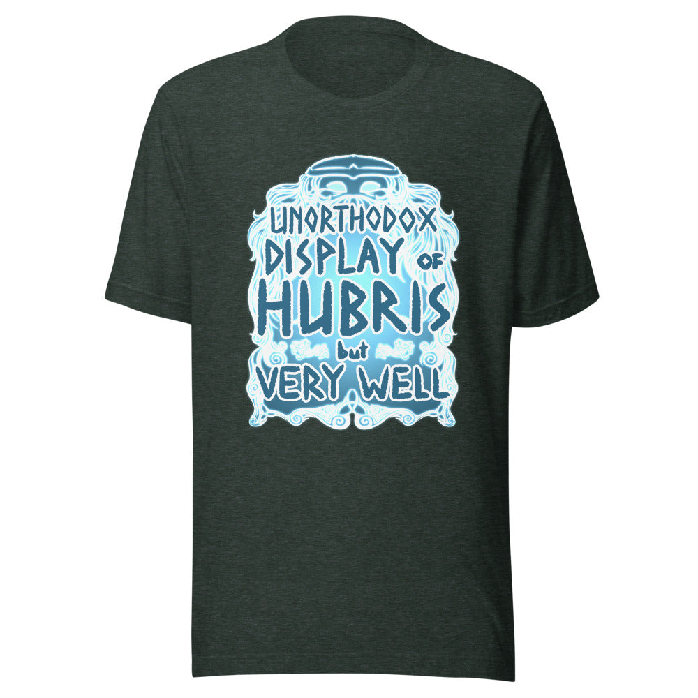 Unisex Hubris Shirt