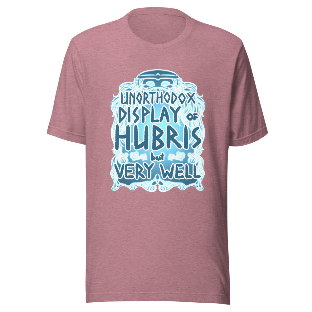 Unisex Hubris Shirt