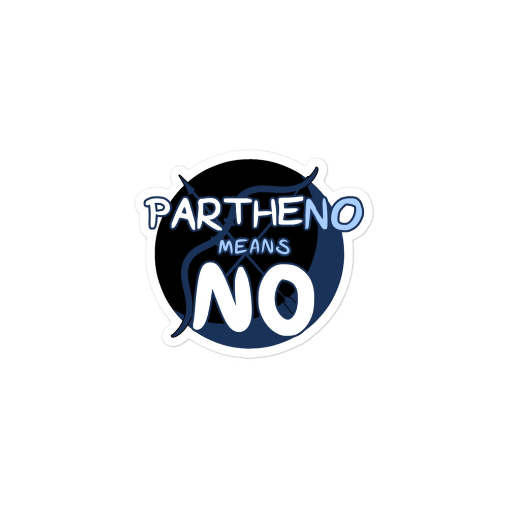 Partheno Means No – Artemis Sticker