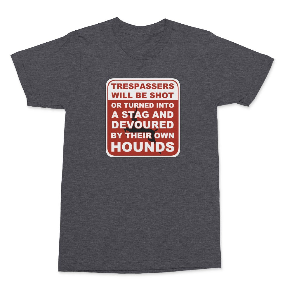 Trespassers Shirt