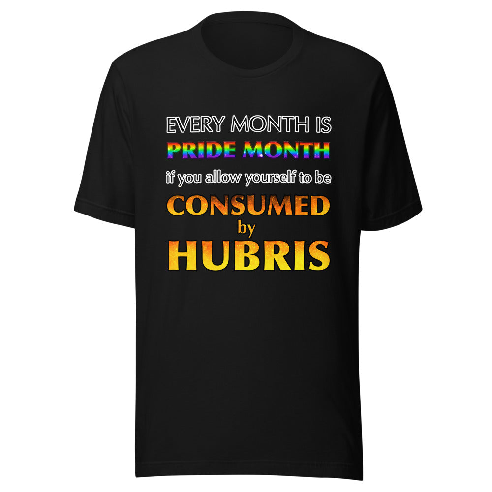 Unisex Every Month Is Pride Month Shirt