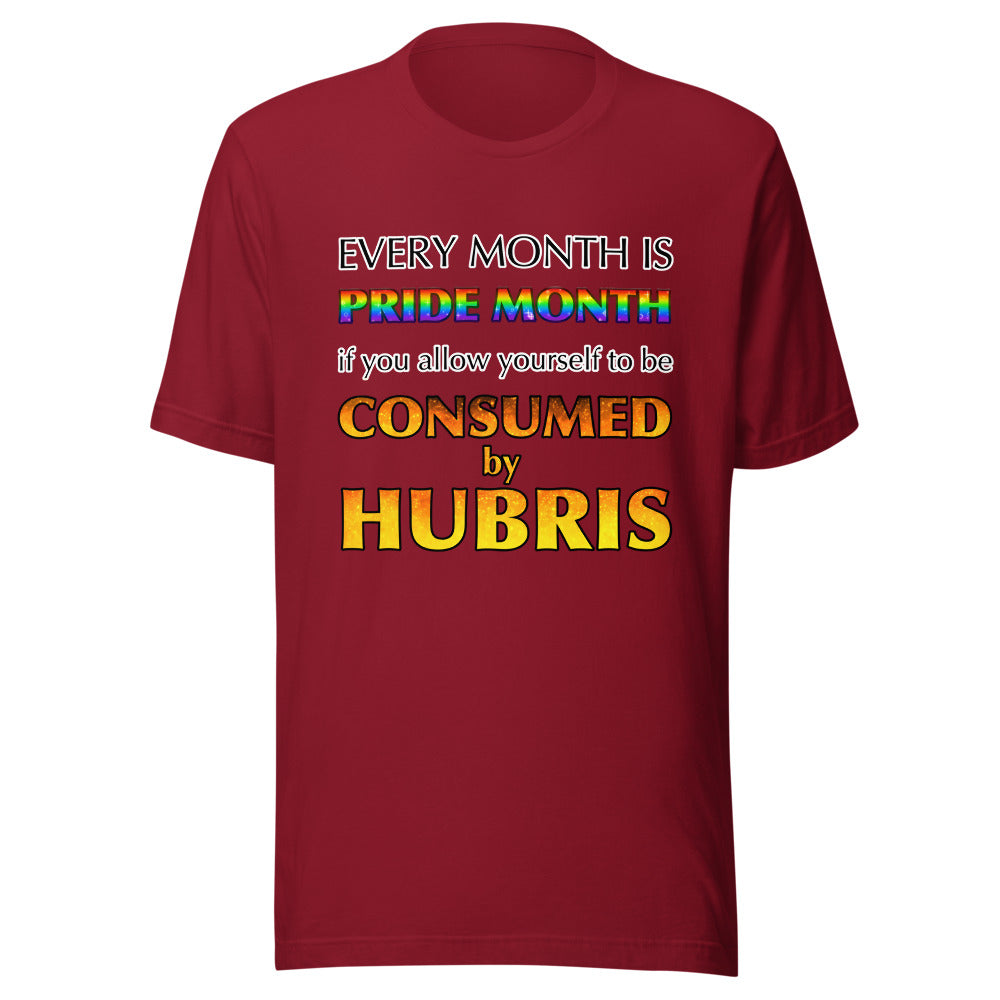 Unisex Every Month Is Pride Month Shirt