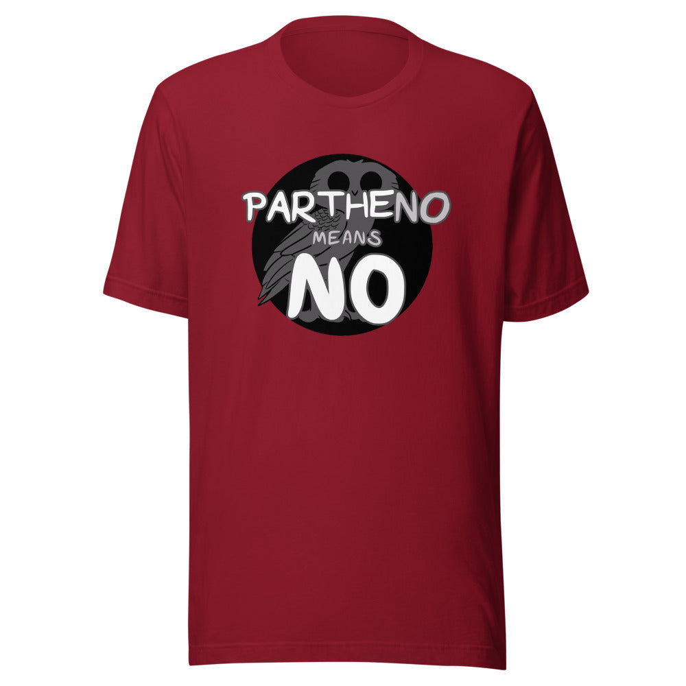Unisex Partheno Means No (Athena) Shirt