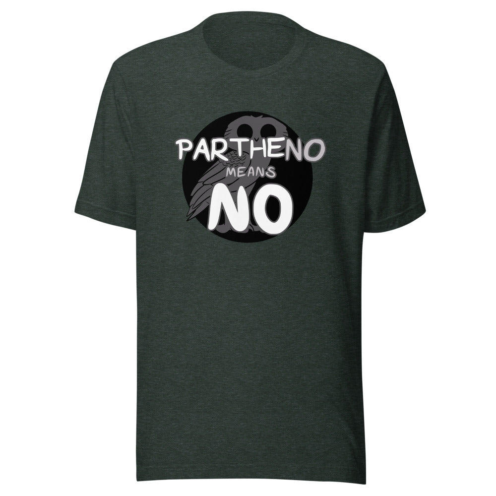 Unisex Partheno Means No (Athena) Shirt