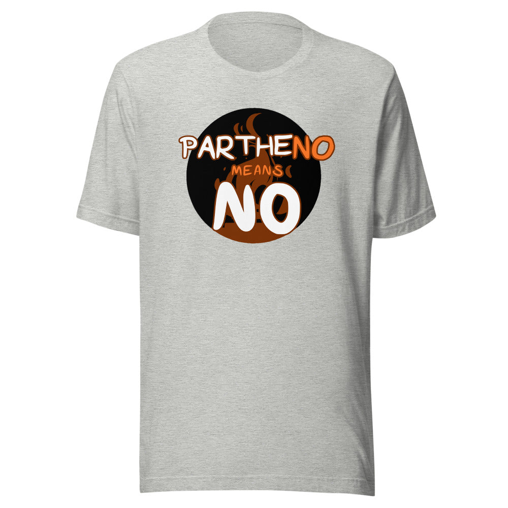 Unisex Partheno Means No (Hestia) Shirt