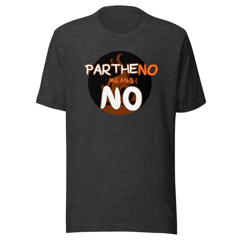Unisex Partheno Means No (Hestia) Shirt