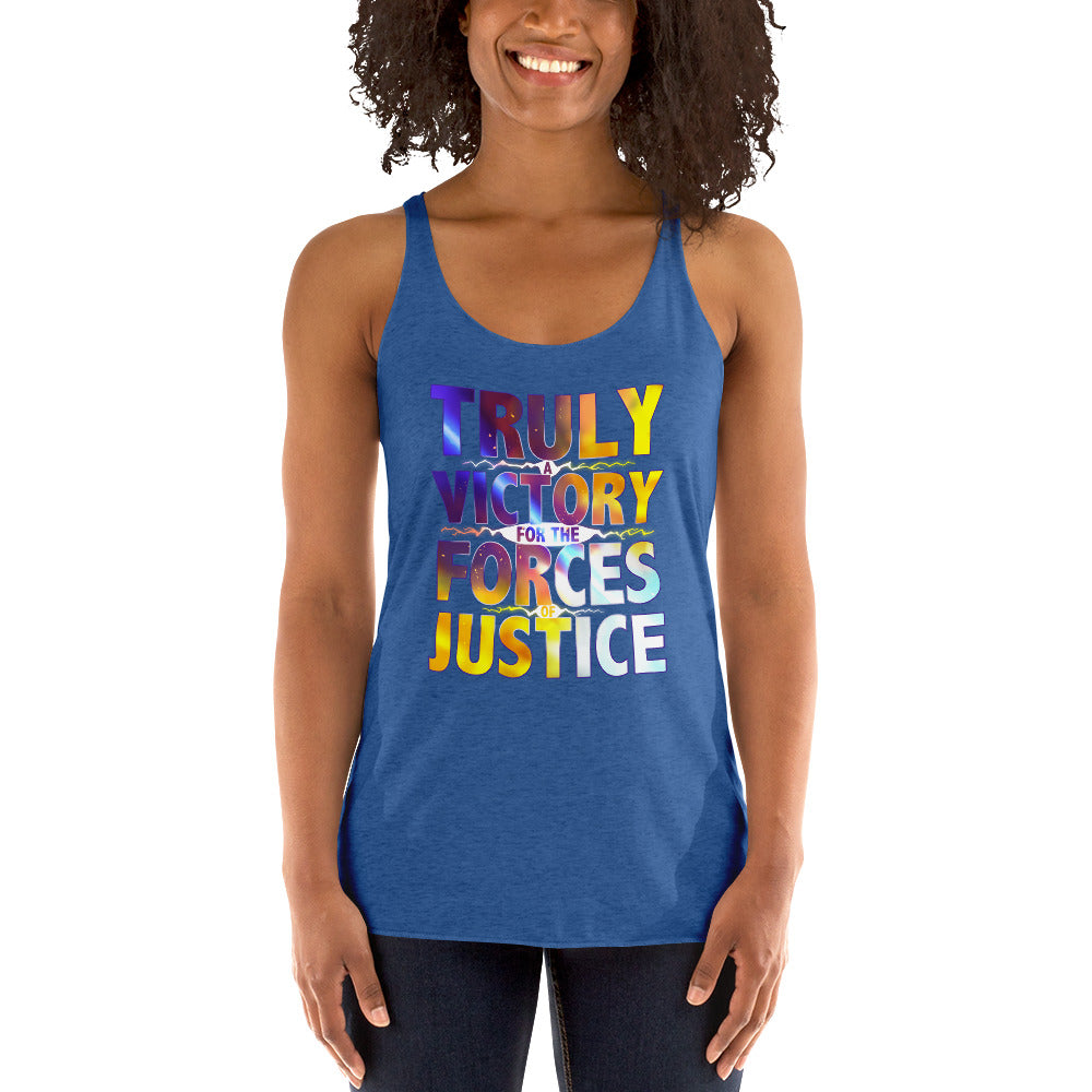 WOMEN'S TRULY A VICTORY FOR THE FORCES OF JUSTICE TANK TOP UNISEX TRULY A VICTORY FOR THE FORCES OF JUSTICE TANK TOP