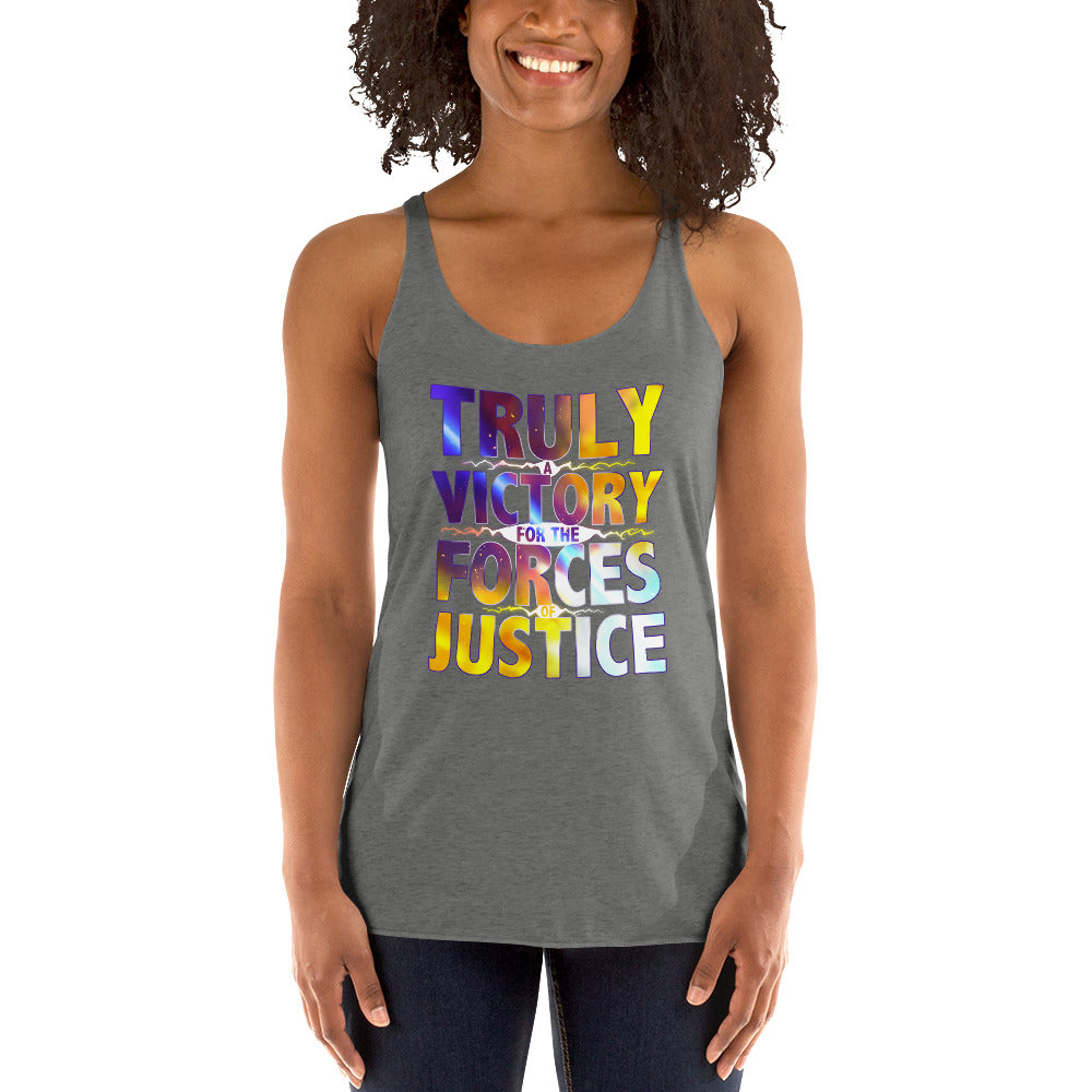 WOMEN'S TRULY A VICTORY FOR THE FORCES OF JUSTICE TANK TOP UNISEX TRULY A VICTORY FOR THE FORCES OF JUSTICE TANK TOP
