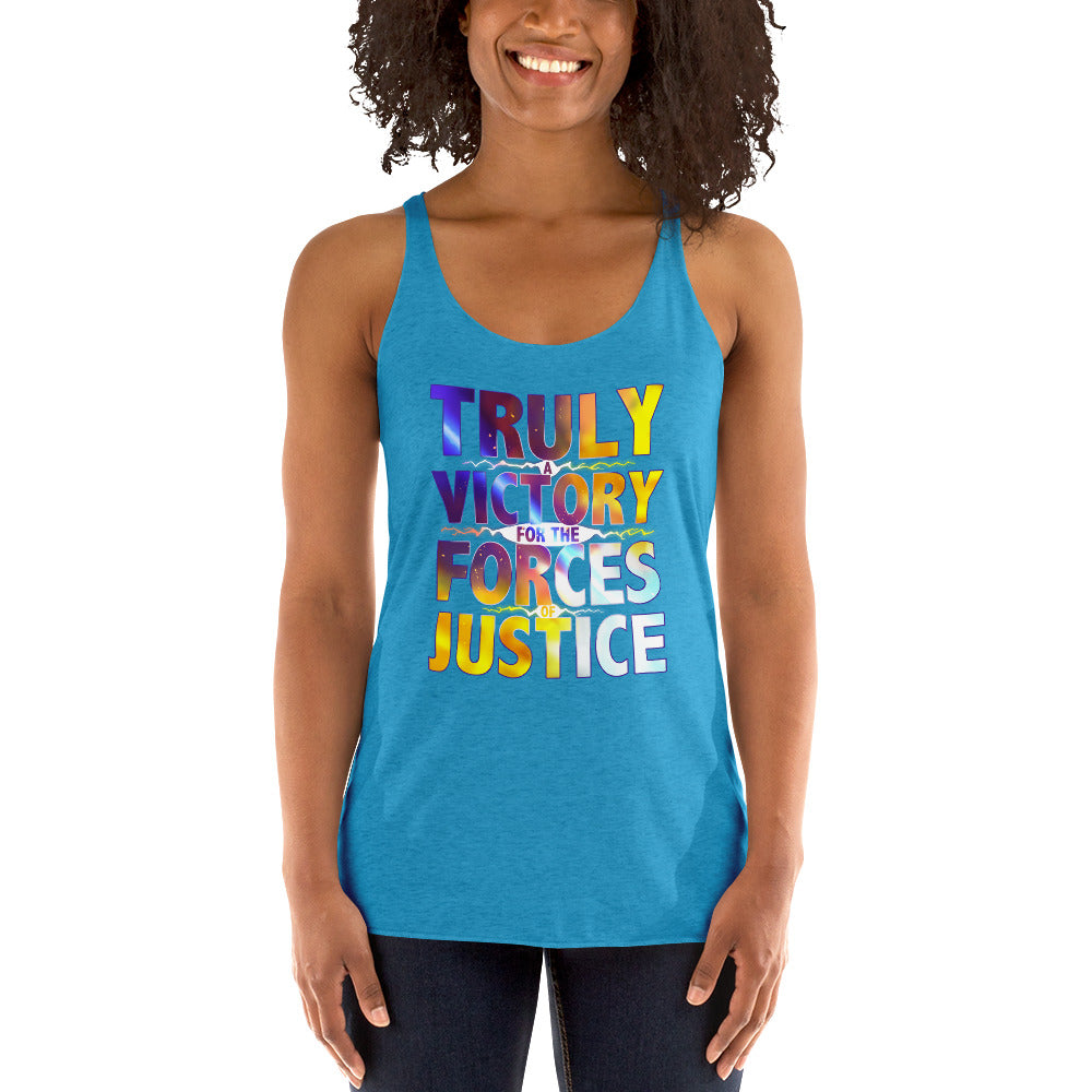 WOMEN'S TRULY A VICTORY FOR THE FORCES OF JUSTICE TANK TOP UNISEX TRULY A VICTORY FOR THE FORCES OF JUSTICE TANK TOP