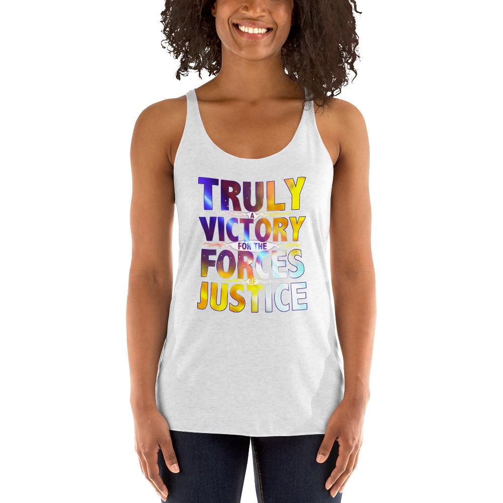 WOMEN'S TRULY A VICTORY FOR THE FORCES OF JUSTICE TANK TOP UNISEX TRULY A VICTORY FOR THE FORCES OF JUSTICE TANK TOP