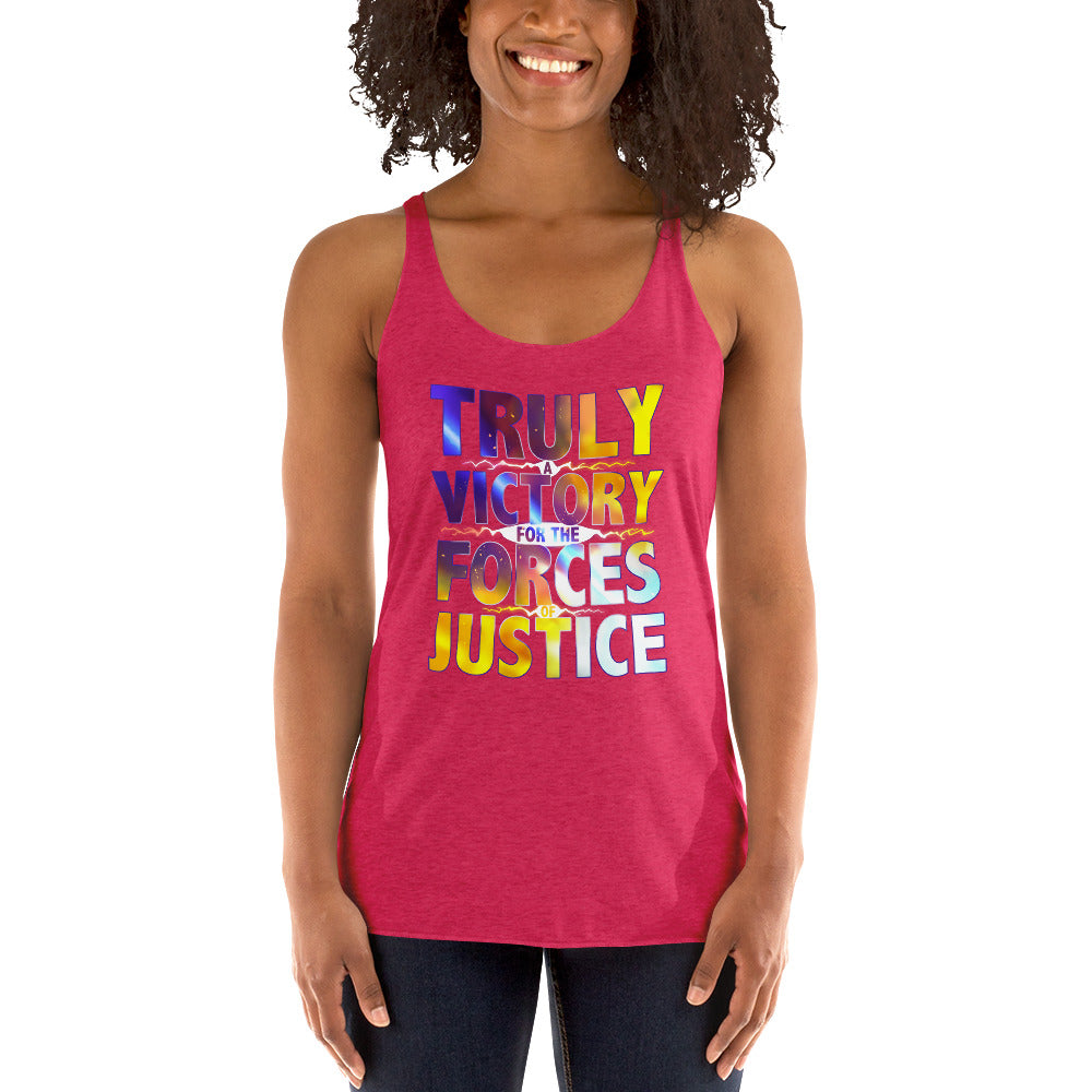 WOMEN'S TRULY A VICTORY FOR THE FORCES OF JUSTICE TANK TOP UNISEX TRULY A VICTORY FOR THE FORCES OF JUSTICE TANK TOP