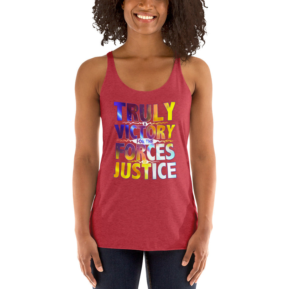 WOMEN'S TRULY A VICTORY FOR THE FORCES OF JUSTICE TANK TOP UNISEX TRULY A VICTORY FOR THE FORCES OF JUSTICE TANK TOP