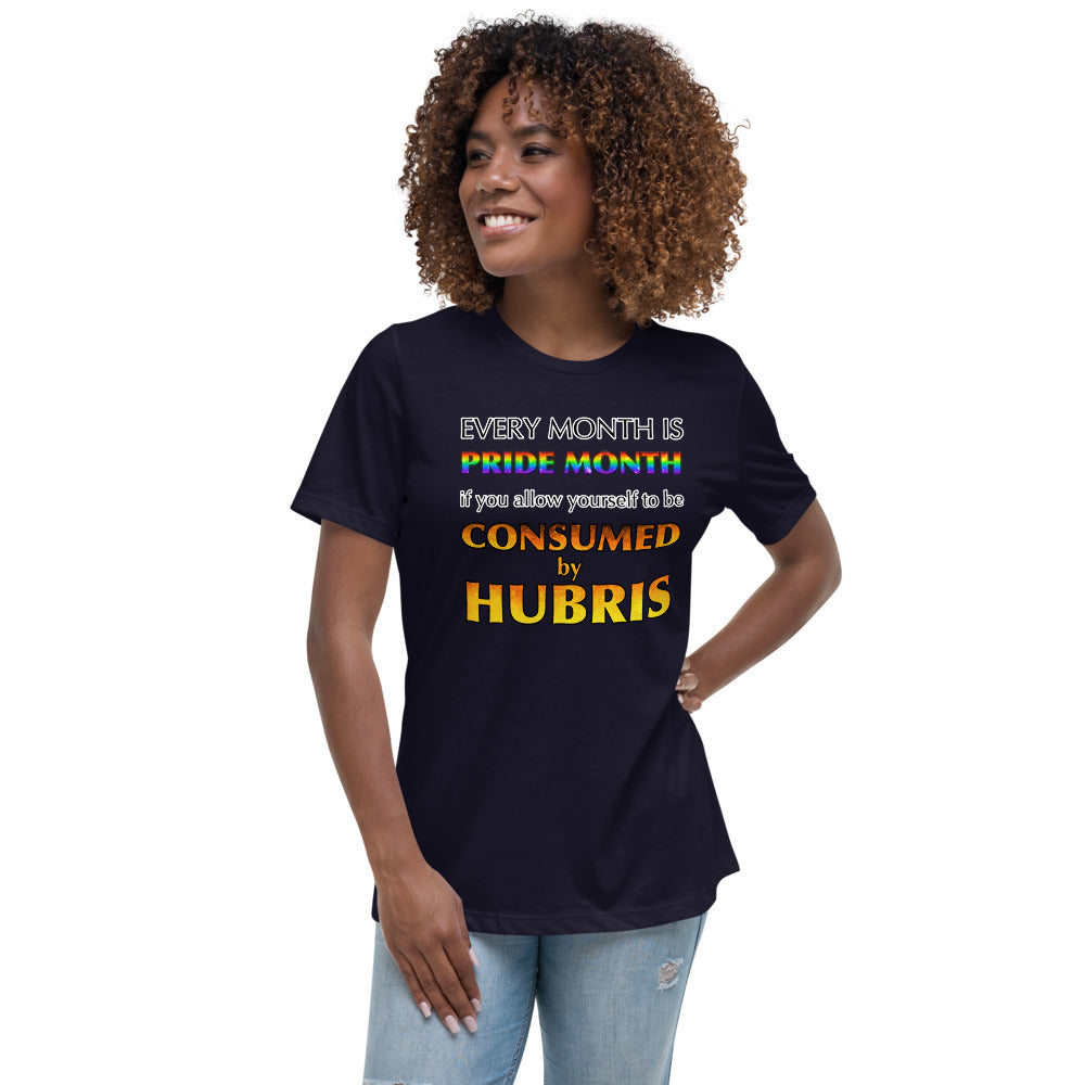 Women's Every Month Is Pride Month Shirt