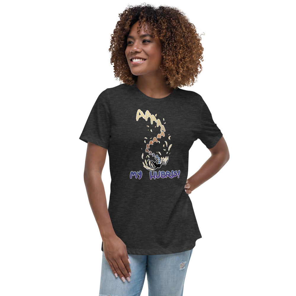 Women's My Hubris Shirt
