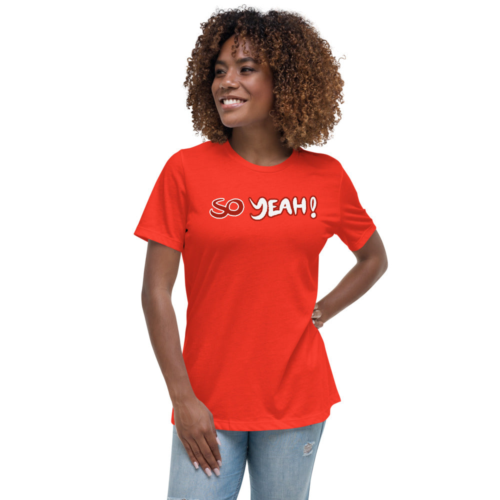 Women's So Yeah! Shirt