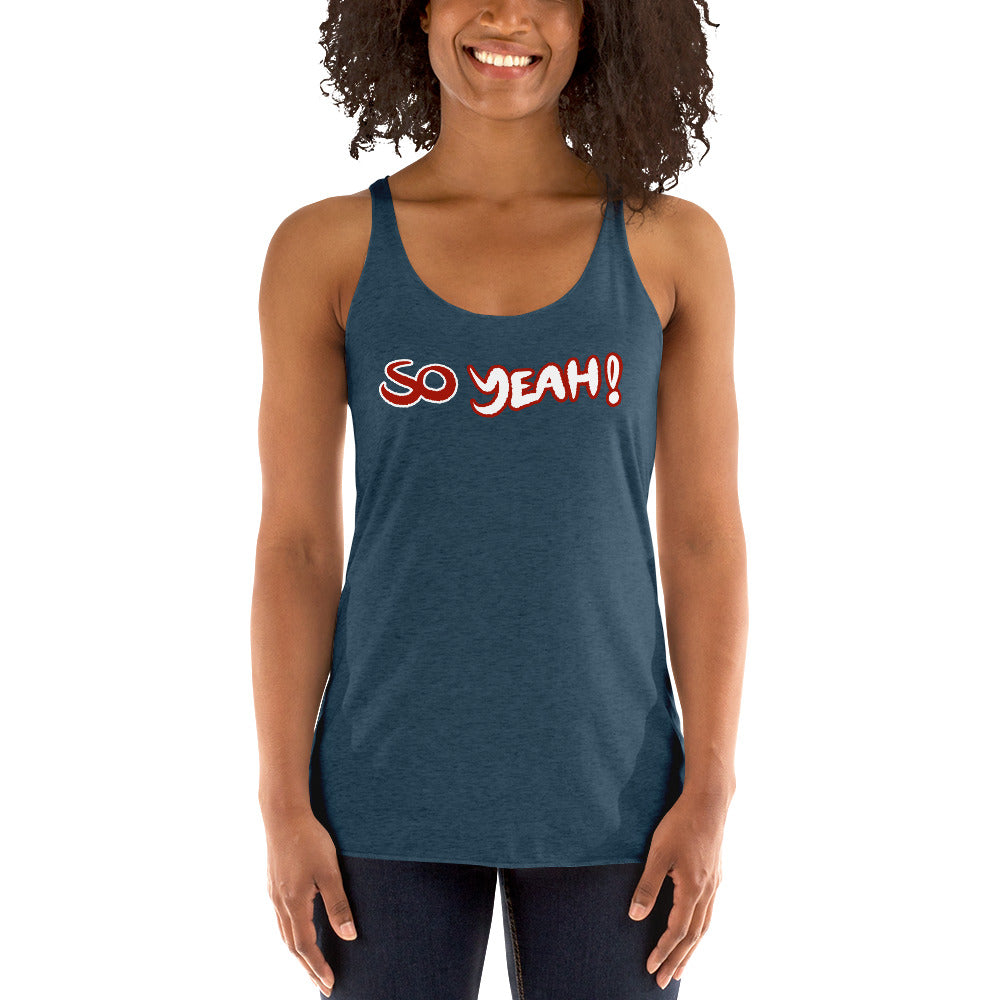 Women's So Yeah! Tank top