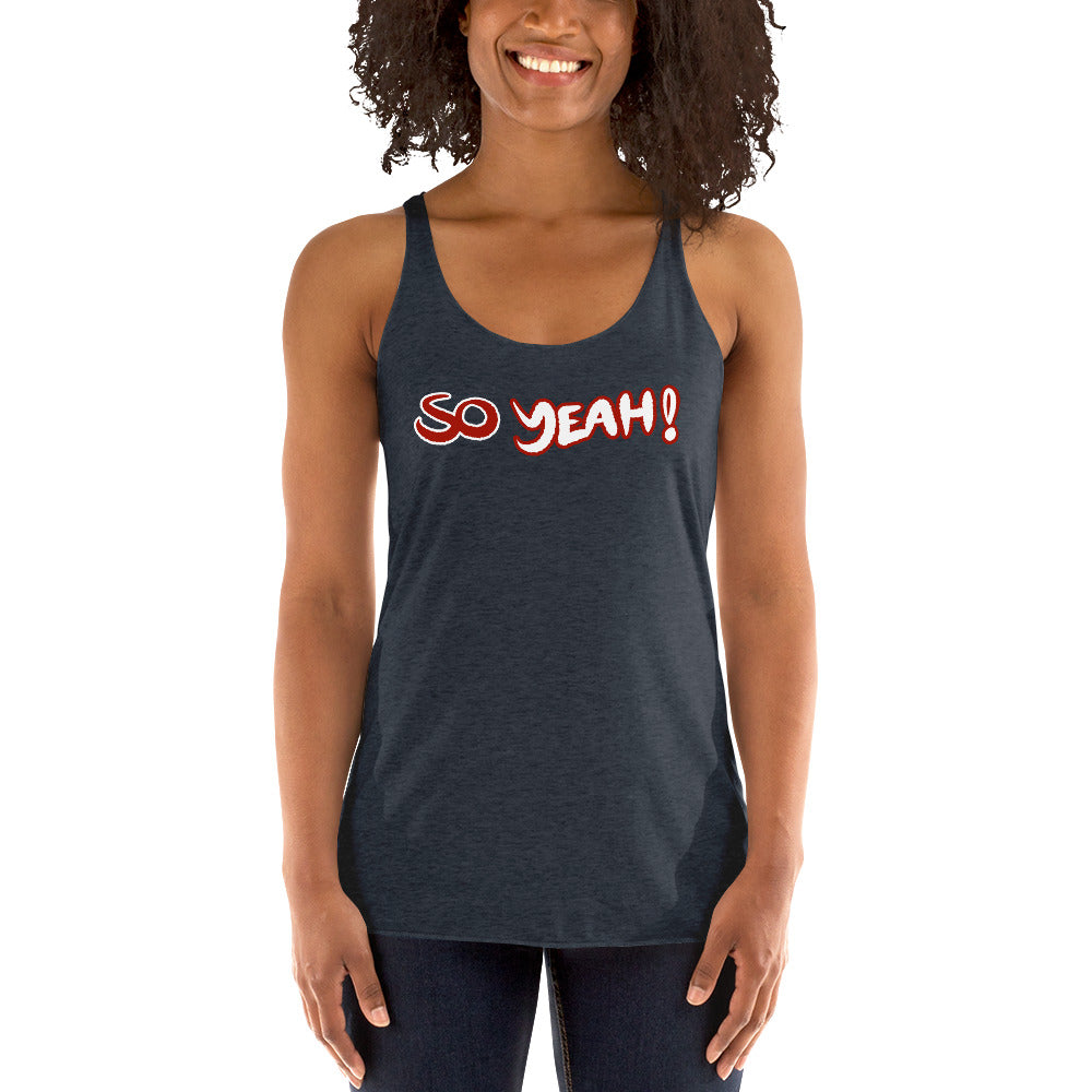Women's So Yeah! Tank top