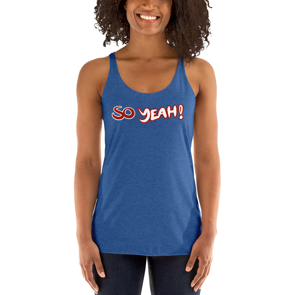 Women's So Yeah! Tank top