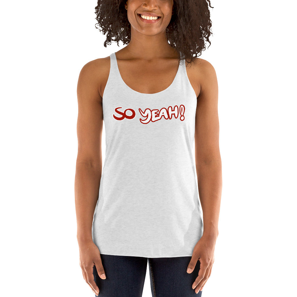Women's So Yeah! Tank top