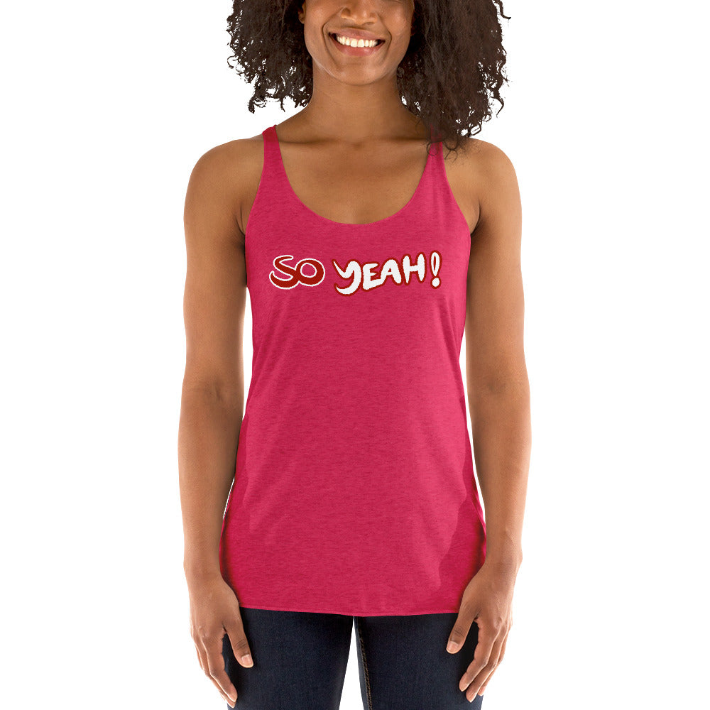 Women's So Yeah! Tank top