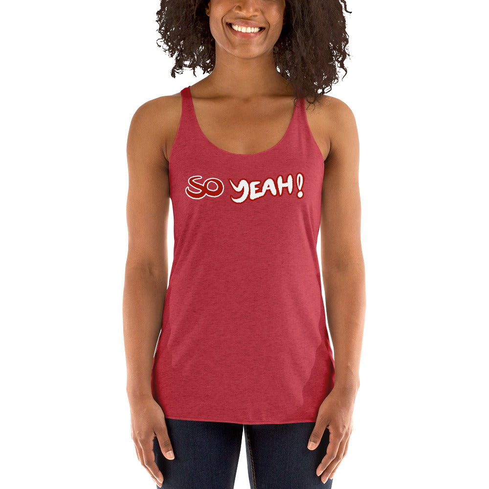 Women's So Yeah! Tank top