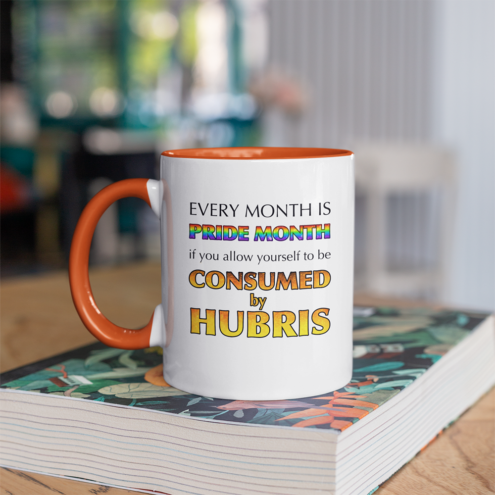 Every Month Is Pride Month Accent Mug