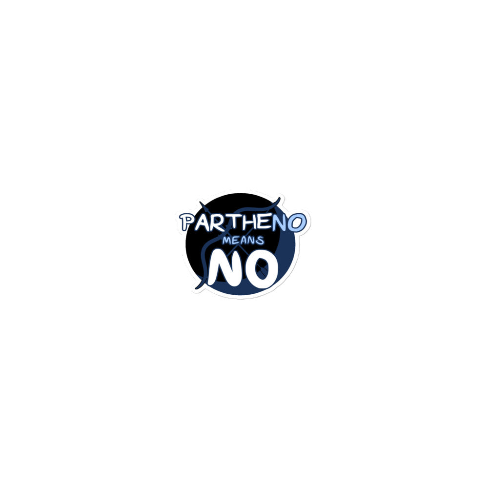 Partheno Means No – Artemis Sticker