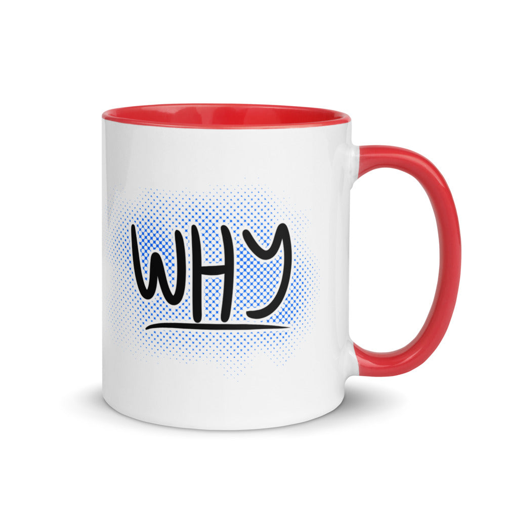 WHY? Accent Mug