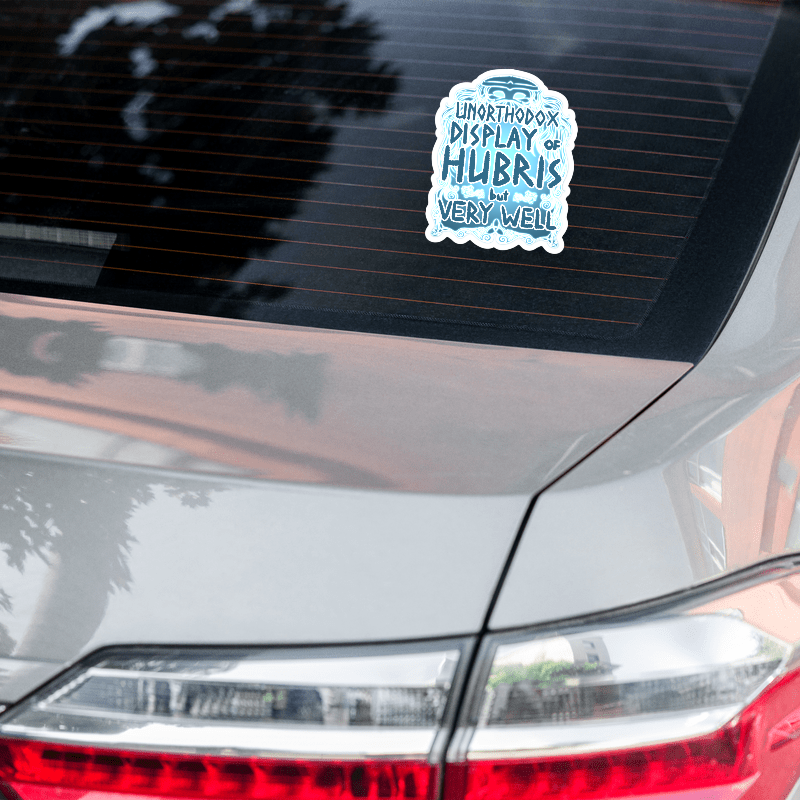 Hubris Sticker