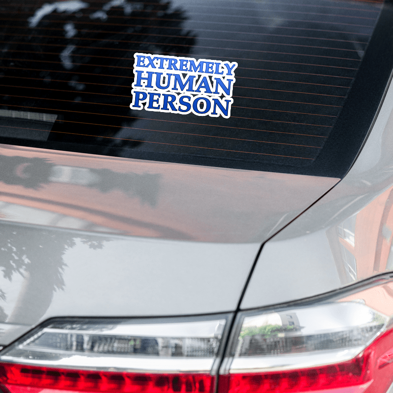 Extremely Human Person Sticker